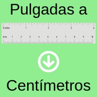 Pulgadas a Centímetros