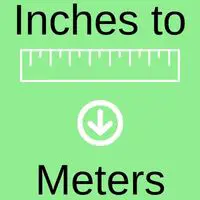 Inches to Meters calculator